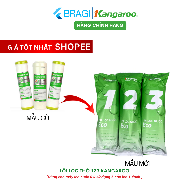 Combo 3 Lõi Lọc Thô Số 123 KANGAROO Mẫu Mới ECO Chính Hãng Date Mới Dành Cho Máy Lọc Nước RO