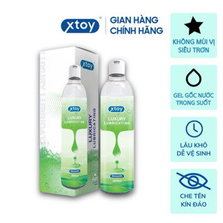  Gel bôi trơn quan hệ XTOY LUXURY Smooth gốc nước lâu khô không màu không mùi vị 250ml 