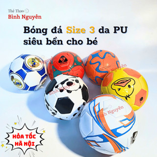 Bóng đá SIZE 3 cho bé TL in hình họa tiết dễ thương, đội tuyển - Bóng đá số 3 trẻ em tiểu học 5-8 tuổi chất liệu da PU