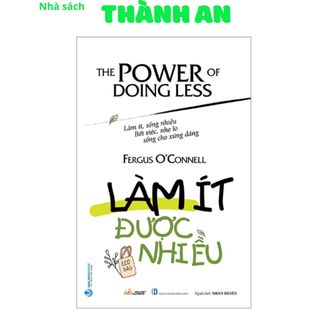 Sách - Làm Ít Được Nhiều (VL)