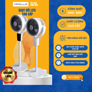  Quạt đứng đối lưu gió nhẹ Apollo phù hợp người lớn tuổi em bé quạt cao câp quạt nhà chất lượng cao quạt gió nhẹ 