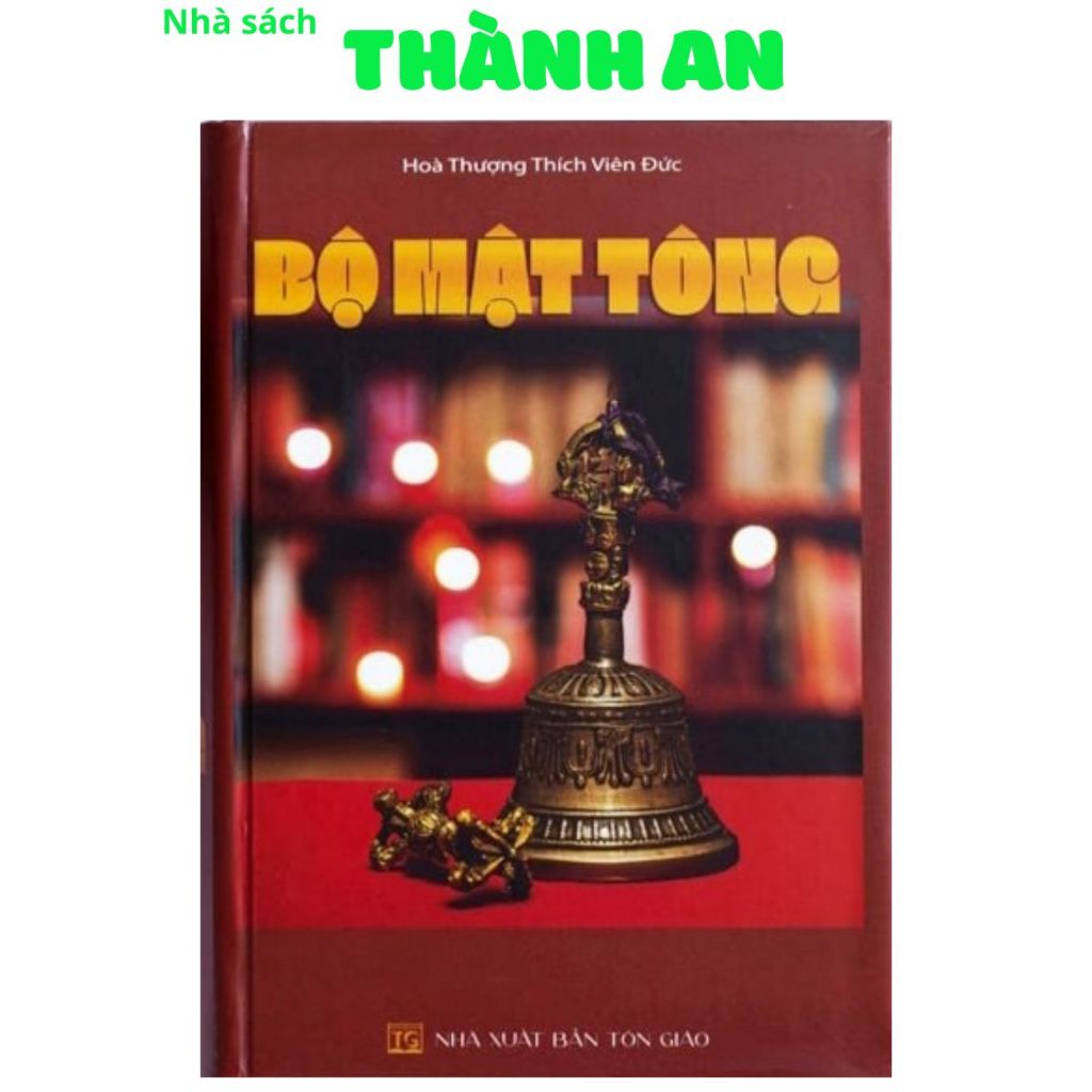 Sách - Bộ Mật Tông ( Thích Viên Đức, QB - Nhà Sách Thành An )
