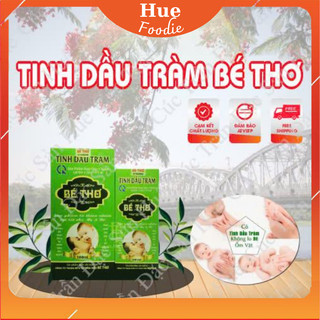 Tinh Dầu Tràm Bé Thơ Chăm Sóc Sức Khỏe Cho Cả Gia Đình, 50 ml, 100 ml ( có tem chống giả của công ty ) - CTB833