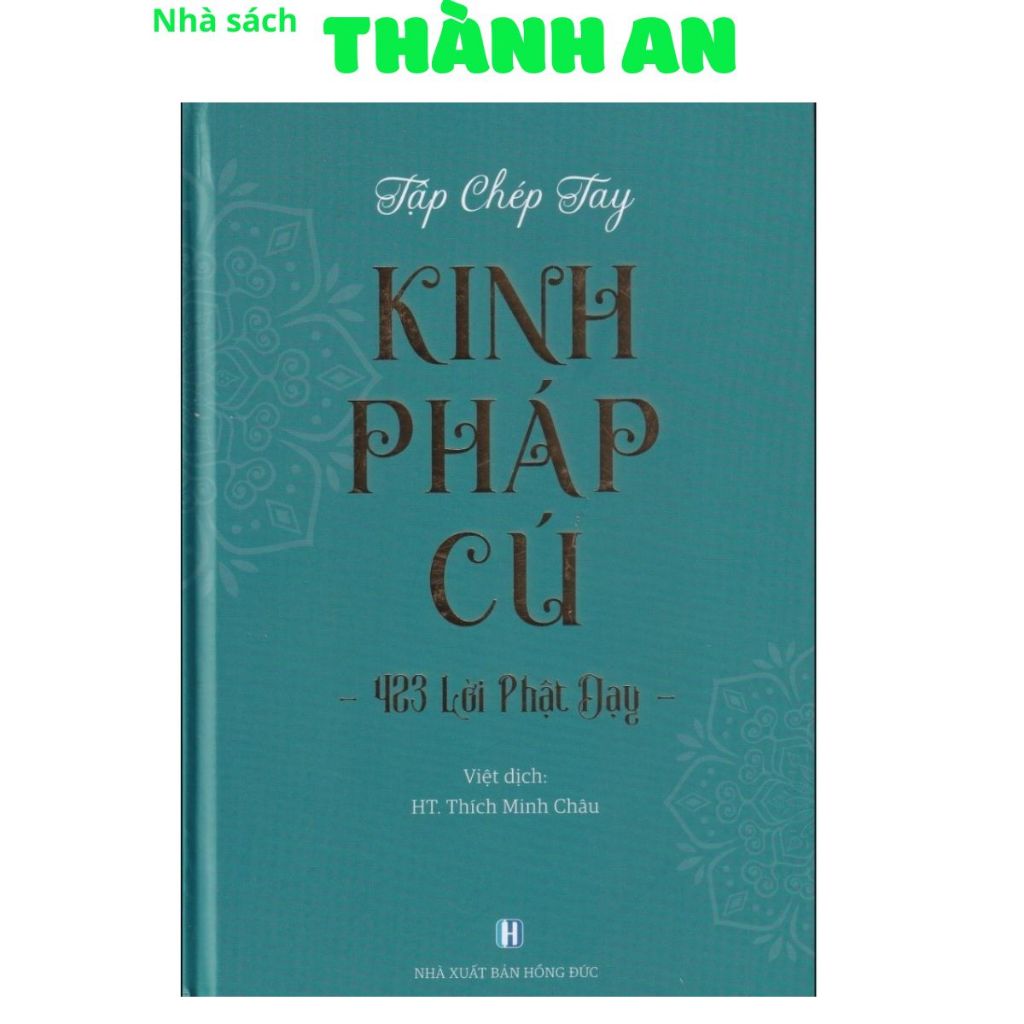 Sách - Tập Chép Tay Kinh pháp Cú, 423 Lời Phật Dạy (tặng 1 bút gel đen) - Kinh Pháp Cú