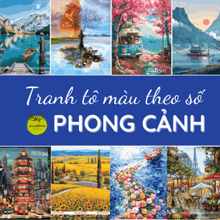   TỔNG HỢP  Tranh tô màu Tranh sơn dầu số hóa tự tô Madoca chủ đề PHONG CẢNH  có khung 40x50cm  