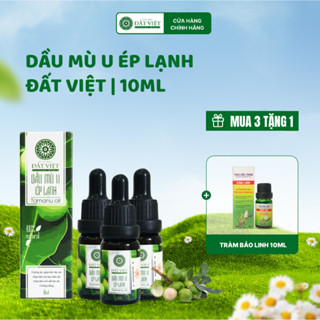 Combo 3 chai dầu mù u ép lạnh nguyên chất Đất Việt dung tích 10ml và 30ml - An toàn cho bé sơ sinh