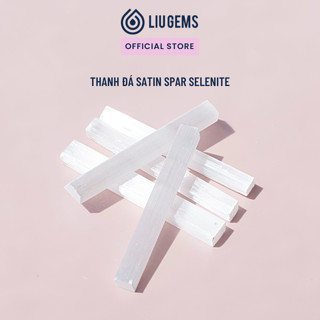 Thanh Đá Satin Spar Selenite Liugems Hỗ Trợ Thanh Tẩy Năng Lượng Đá Phong Thủy Tự Nhiên PK05