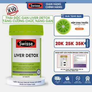 Mát gan Swisse Ultiboost Liver Detox 60 viên tăng cường chức năng gan đào thải độc tố và thanh lọc cơ thể