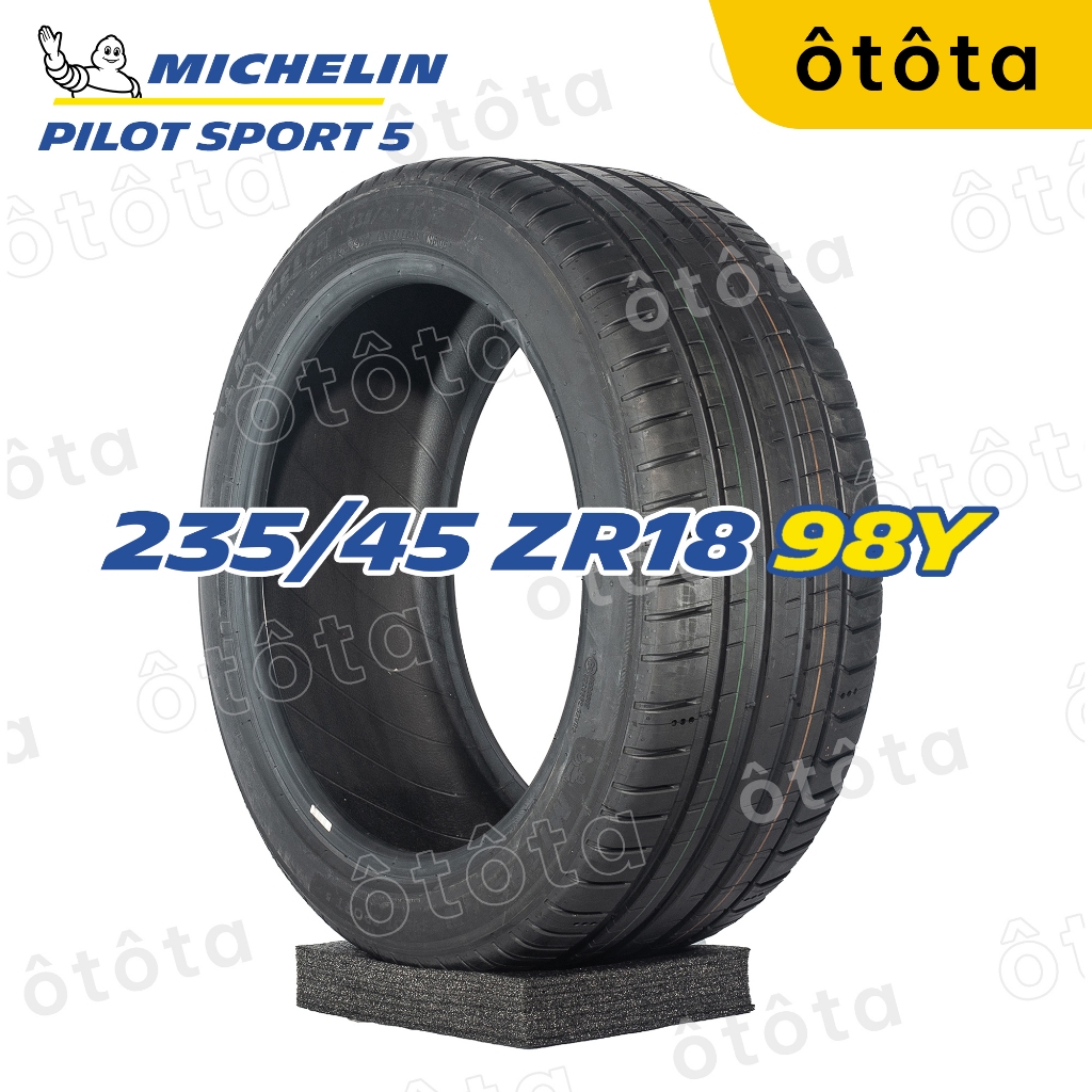 Lốp ô tô Michelin 235/45 ZR18 98Y Pilot Sport 5 – Chính Hãng BH 6 năm (235/45ZR18, 235 45 ZR18)