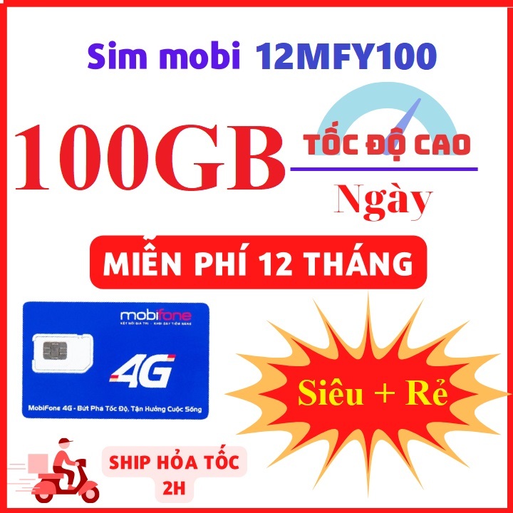 Sim 5G Mobifone 12MFY100 Miễn Phí 1 Năm Có 100GB/Tháng Truy Cập Mạng Full Data Tốc Độ Cao