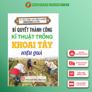Sách - Bí Quyết Thành Công Kĩ Thuật Trồng Khoai Tây Hiệu Quả