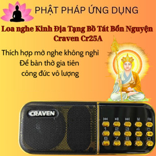 Loa nghe Kinh Địa Tạng Bồ Tát Bổn Nguyện trọn bộ Craven Cr25A kèm sạc mở nghe không nghỉ