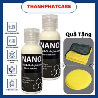    2 CHAI   Nano phục hồi nhựa nhám 50ml làm mới nhựa nhám và nhựa đen ô tô xe máy tặng kèm mút và khăn lau xe 