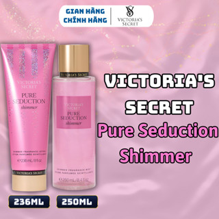 Body Mist Victoria Secret Chính Hãng Pure Seduction Shimmer, Xịt Thơm Body Toàn Thân Hương Nước Hoa 250ml