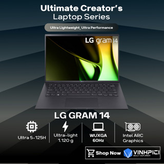 Laptop LG Gram 14 14Z90S-G.AH55A5 (Ultra5-125H/ Ram 16GB/ Intel ARC / SSD 512GB/ 14′′ WUXGA 60Hz)