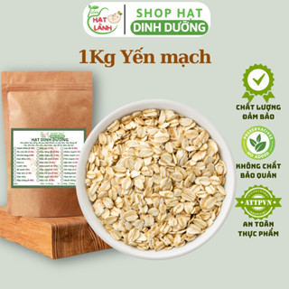 1Kg Yến mạch cán dẹt, cán vỡ sống healthy thực phẩm khô Tiệm hạt lành