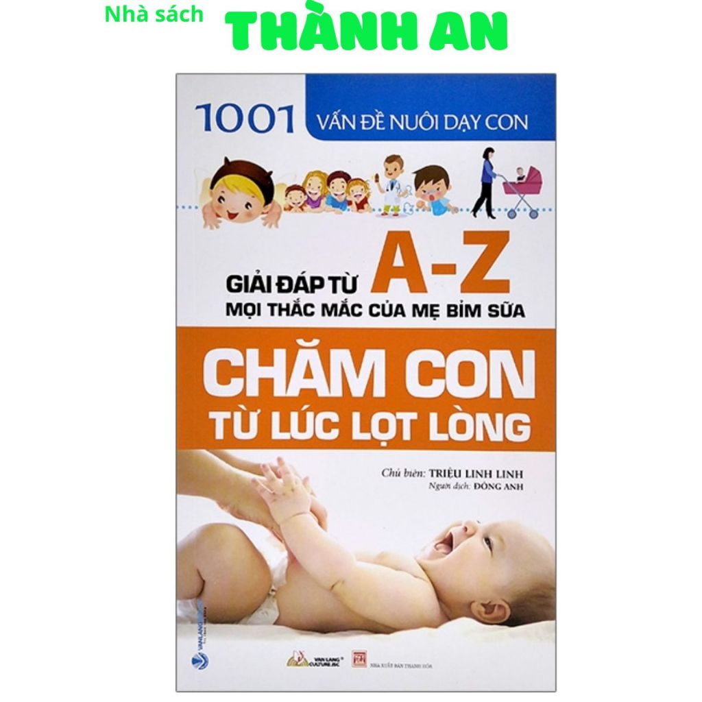 Sách - Chăm Con Từ Lúc Lọt Lòng (VLA)