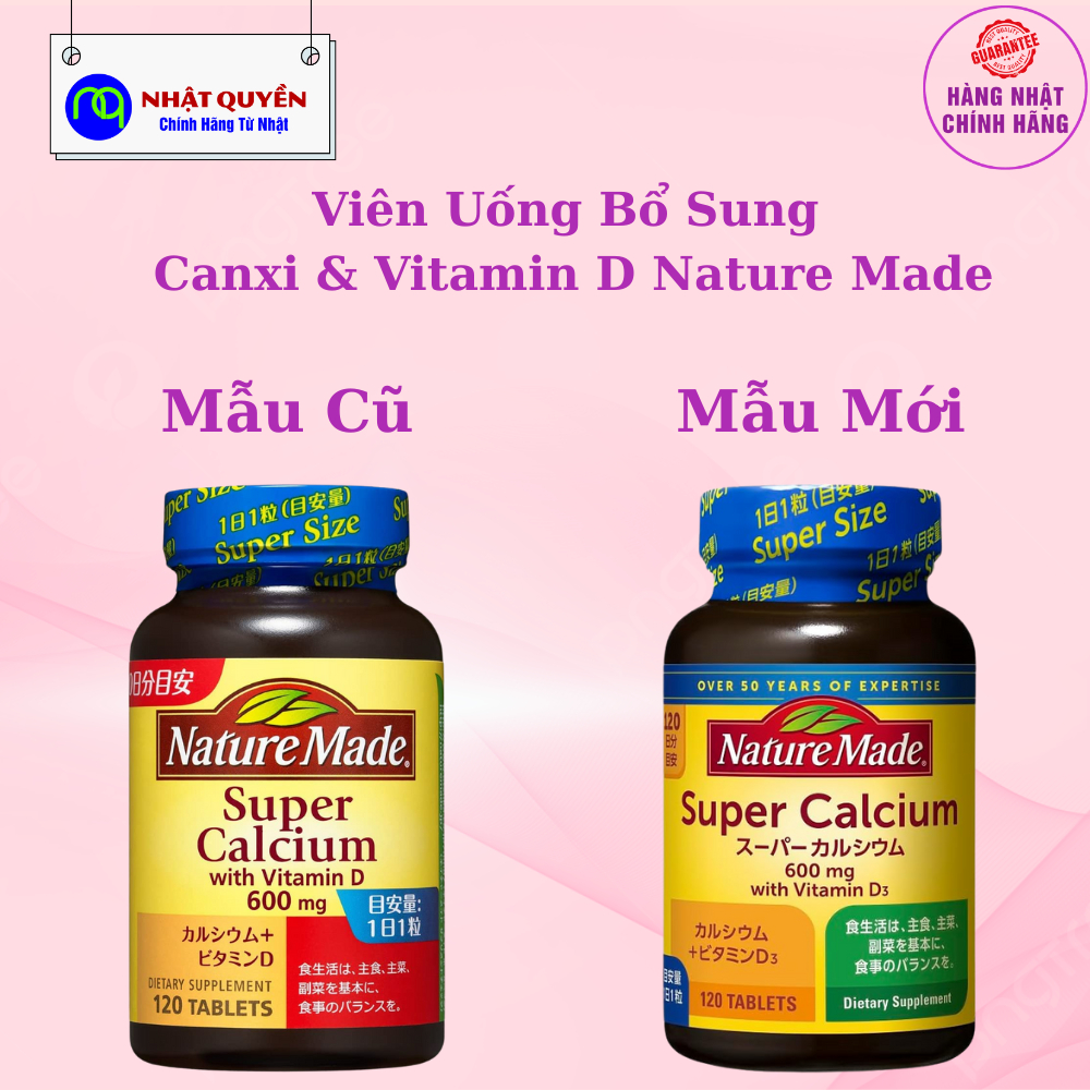 Viên super canxi Nature made 120 ngày Nhật Bản mẫu mới - Canxi & Vitamin D Nature Made Nhật mẫu mới