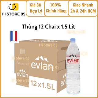 [Thùng 12 chai x 1500ml] Nước Khoáng Thiên Nhiên EVIAN. Hi Store 85