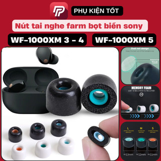  Bộ 2 bên nút tai nghe sony farm bọt biển cao cấp dành cho Sony WF - 1000 XM3 WF - 1000 XM4 WF - 1000 XM5 