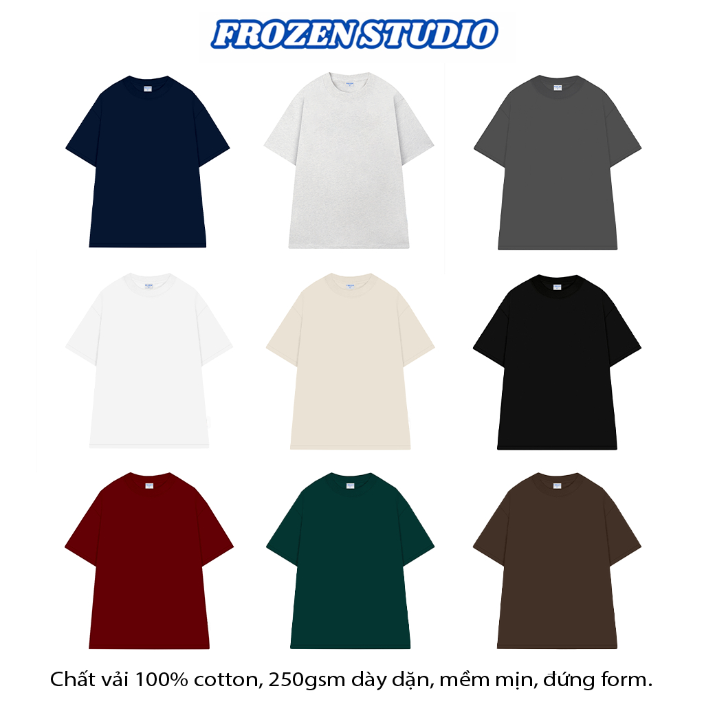 Áo Thun Trơn Cotton 100% 250gsm FROZEN Premium Full Color Cổ Tròn Nam Nữ