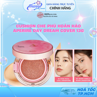  Cushion Chống Nắng Che Phủ Hoàn Hảo Aperire Day Dream Cover Cushion SPF50+ PA++++ 13g Hàn Quốc 