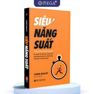 Sách Siêu Năng Suất: The Productivity Project - Bí Quyết Tối Đa Hóa Năng Suất (Alpha Books)