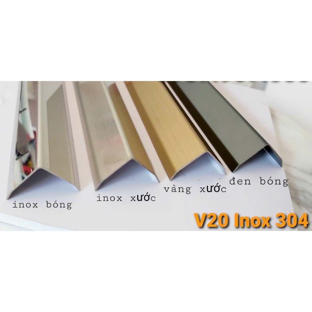 NẸP INOX 304 V10*10, V10*20, V10*30, V 15*15, V 20*20, V 25*25, V 30*30, V 35*35 THANH DÀI 2.44m
