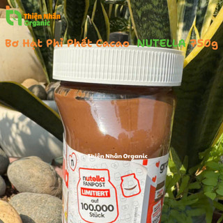 Bơ Hạt Phỉ Phết Cacao NUTELLA 350g 750g Hazelnut Spread Mứt Hạt Dẻ