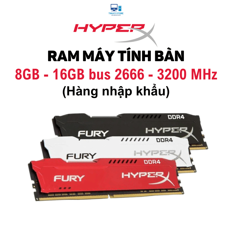 Ram PC 8GB/16GB DDR4 bus 2666/3200Mhz Memory Ram Hyperx PC4 Desktop - Bảo hành 36 tháng