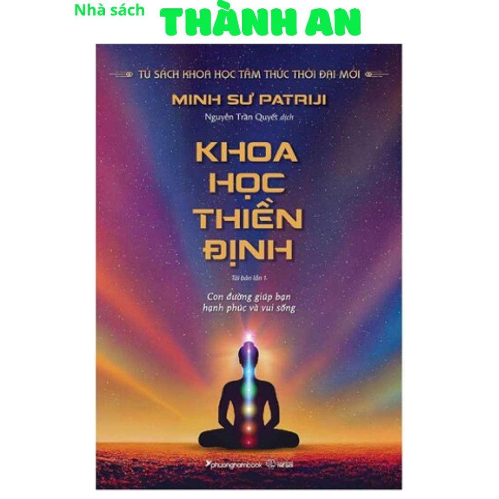 Sách - Khoa Học Thiền Định (Minh Sư Patriji, PNA - Nhà Sách Anh Thành)