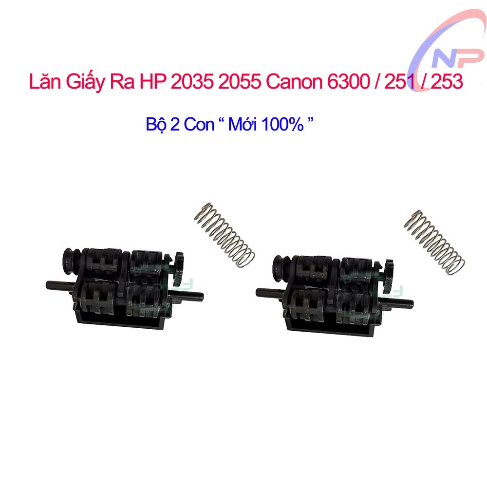Bộ 2 Con Lăn Giấy Ra H,P 2035 / 2055D / Canon 251 / 252 / 253 / / P2035 / P2055D / P2055DN
