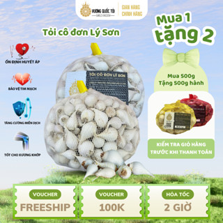 Tỏi Cô Đơn Lý Sơn - Vương Quốc Tỏi - tỏi 1 nhánh, phù hợp làm quà tặng sức khoẻ