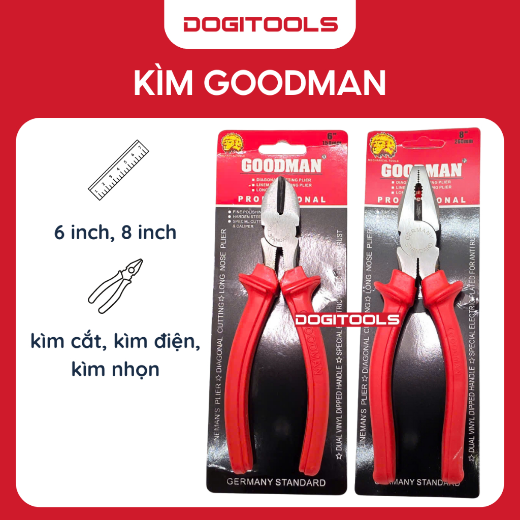 Kìm Điện Kìm Cắt Kìm Nhọn GOODMAN 6 Inch 8 Inch, Kềm Đầu Bằng Nhọn Đa Năng, Combo Kìm GOODMAN