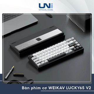   HÀNG SẴN GIAO NGAY   Bàn phím cơ Weikav Lucky65 V2 Mechanical Keyboard - UNI OFFICIAL STORE 