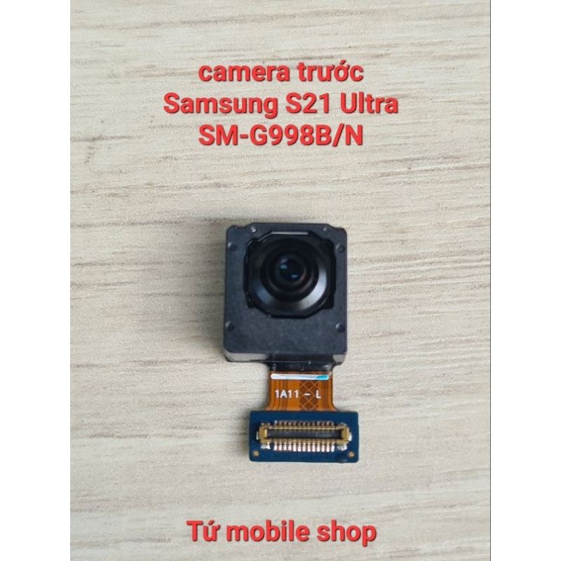 Camera trước Samsung S21 Ultra SM-G998B/N
