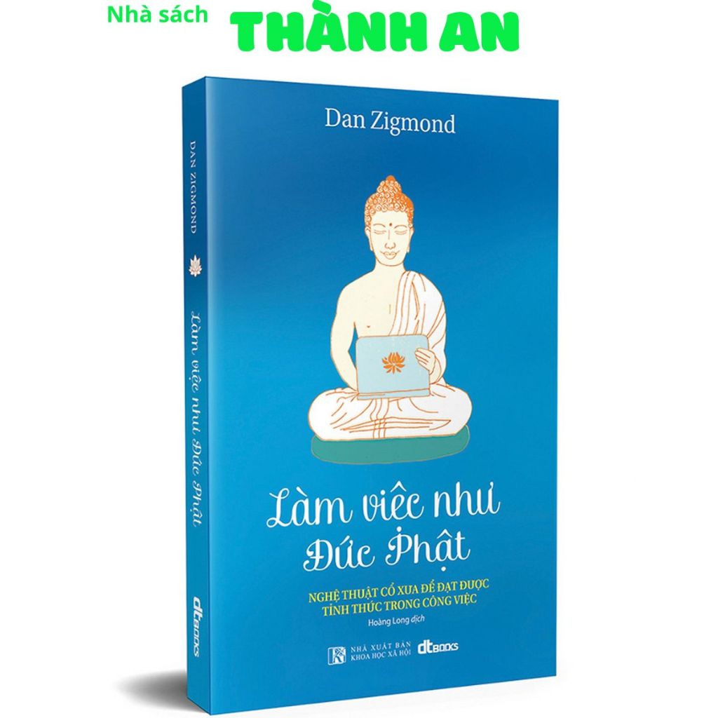 Sách - Làm việc như đức Phật (DT)