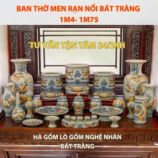  Đồ Thờ Cúng Cao Cấp - Men Rạn Đắp Nổi Nghệ Nhân Bát Tràng Chế Tác - Bát hương - bộ đồ cúng Bát Tràng 