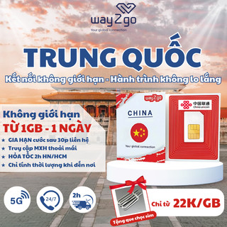 [CÓ ESIM] Sim du lịch Trung Quốc 7 - 30 ngày, sim mạng quốc tế Way2go đi công tác, đi du lịch không giới hạn data