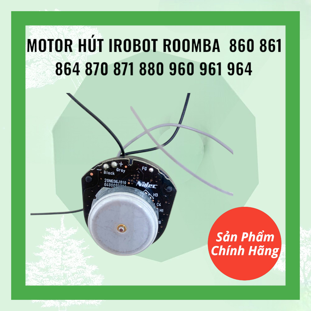 [Original] Motor Hút Cho Robot Hút Bụi iRobot Roomba 860 861 864 870 871 880 960 961 964