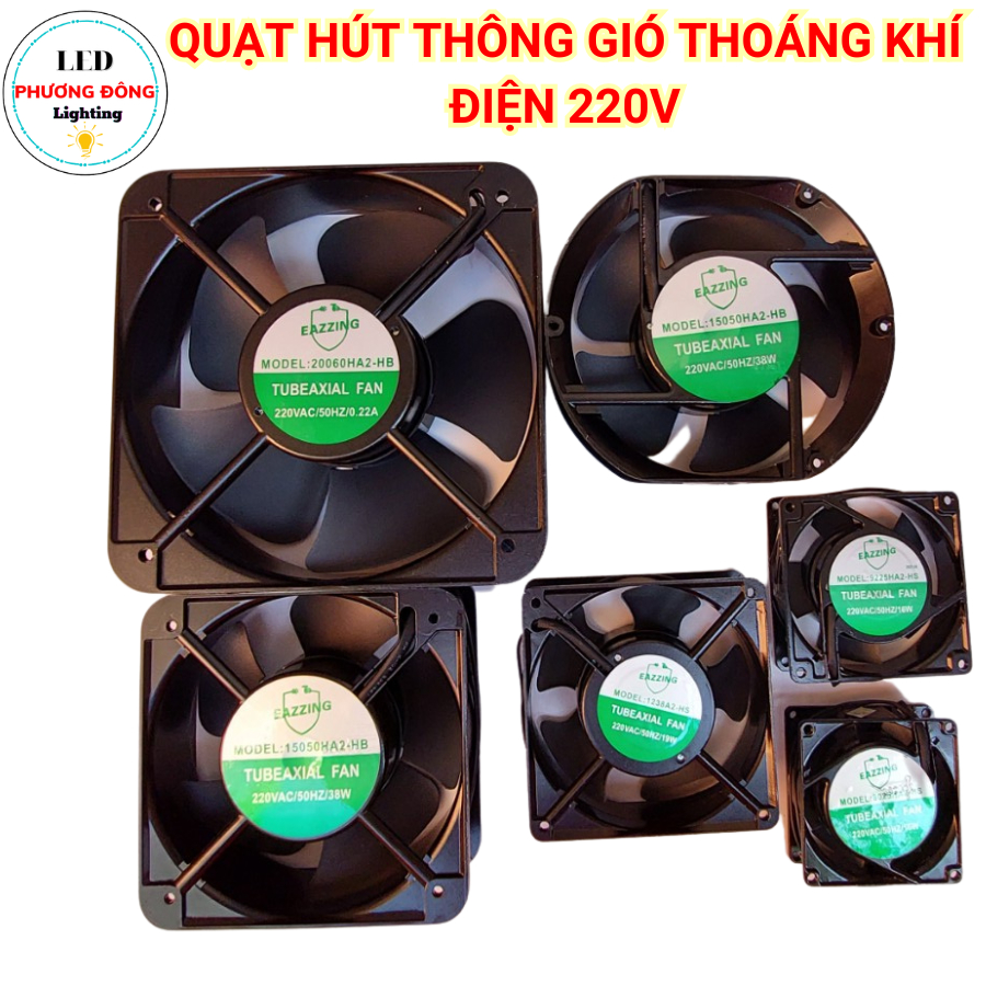 Quạt hút thông gió, thoáng khí, hút mùi, hút khói nhiều kích cỡ - Điện 220v