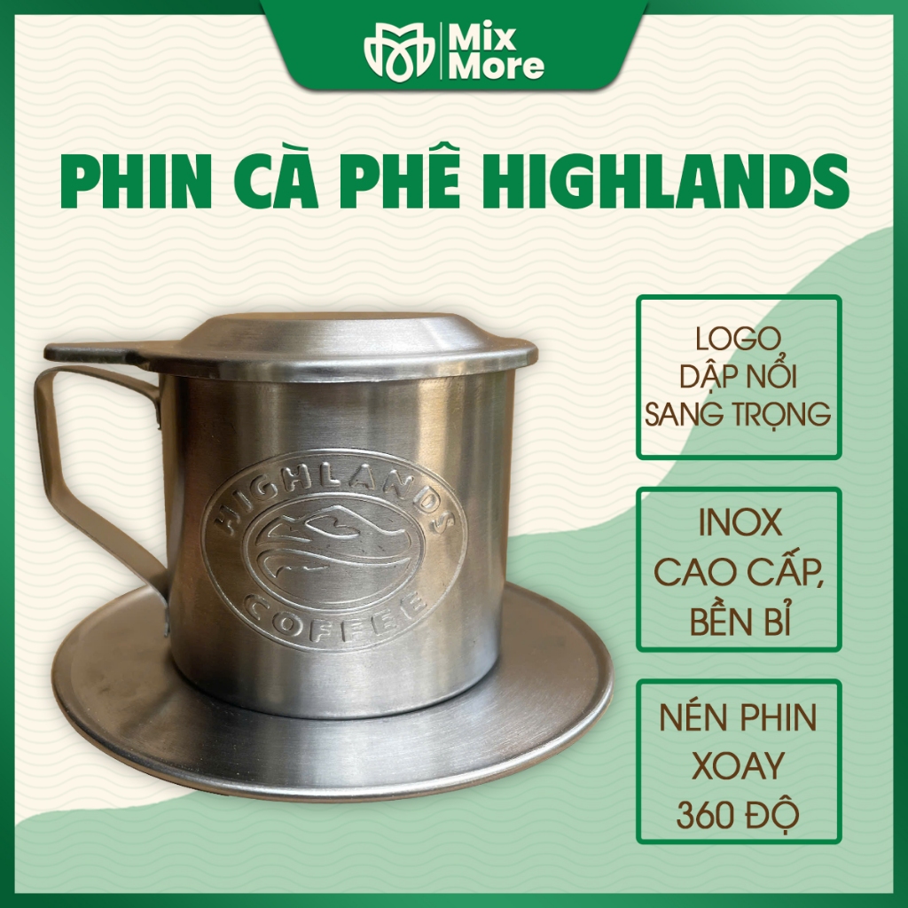 Phin·pha cà phê Highlands Coffee logo dập nổi chất liệu inox cao cấp, chuẩn vị cà phê phin truyền th