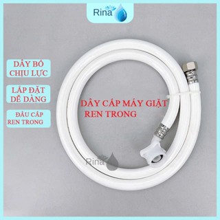 Dây cấp máy giặt nhựa Rina chịu áp lực ống to cấp nước nhanh ren trong 21 27 hoặc đầu 4 ốc 1m5 2m 3m