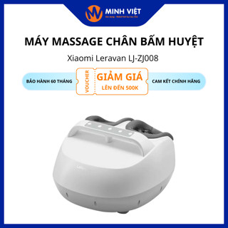Máy massage chân bấm huyệt Xiaomi Leravan LJ-ZJ008 - Bảo hành 12 tháng - Minh Việt