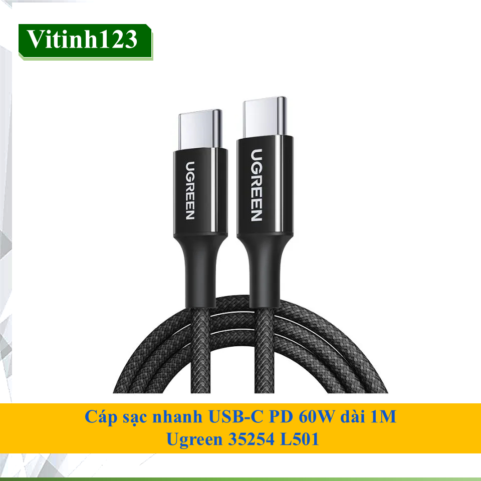 Cáp sạc nhanh Type C PD 60W 100W 240W Ugreen 35254,  Ugreen 35334, Ugreen 35465, Ugreen 65248, 65247