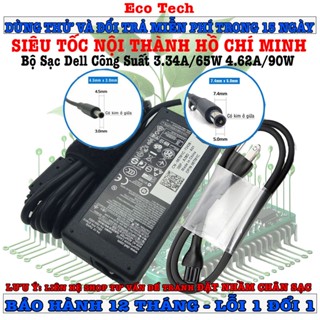 Sạc Laptop Dell 65W 90W 19.5V 3.34A 4.62A Sạc Máy Tính Dell Bền, Ổn Định Bảo Hành 12 Tháng - Lỗi 1 Đổi 1