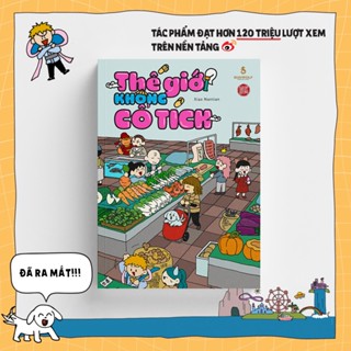 TRUYỆN TRANH THẾ GIỚI KHÔNG CỔ TÍCH TẬP 1