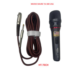  Micro Shure TA300 -  Hàng Cao Cấp Chống Hú Hát karaoke Tiếng Mic Sáng 