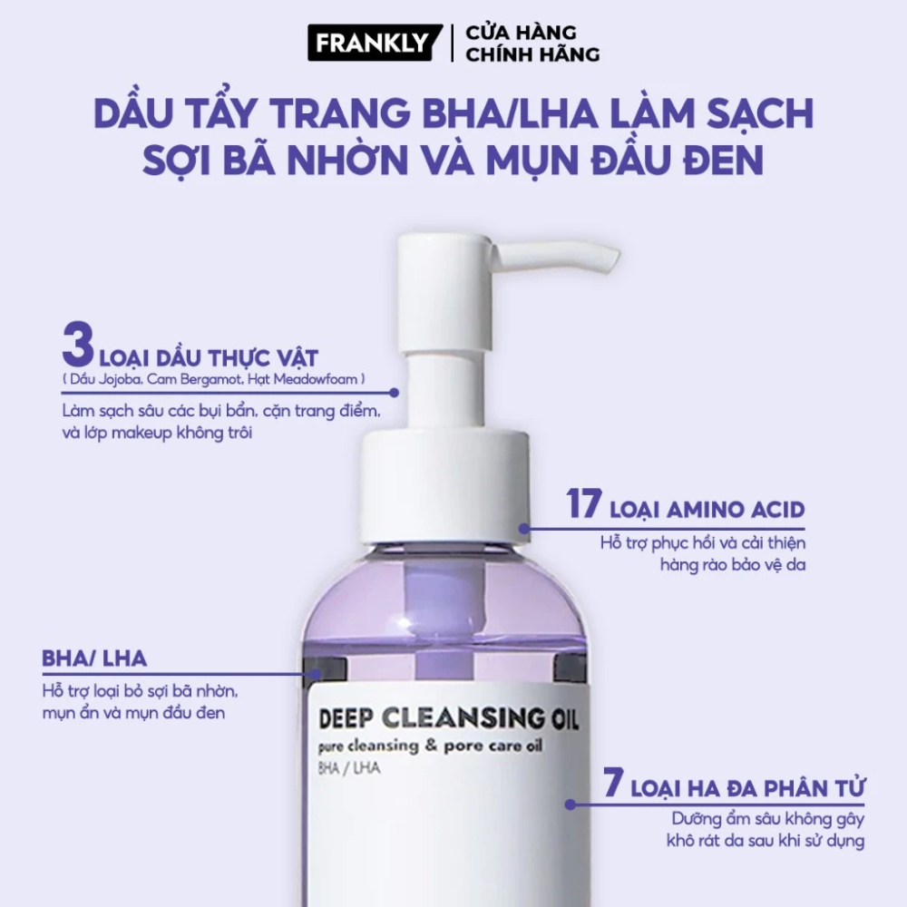 Dầu tẩy trang BHA/LHA làm sạch sợi bã nhờn và mụn đầu đen Frankly Deep Cleansing Oil 200ml