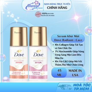  Lăn Khử Mùi Dưỡng Sáng Cao Cấp Dove Radian+Care Deodorant Serum 3% Niacinamide 45ml 